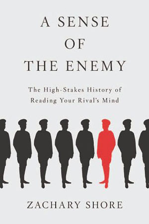 Book cover for A Sense of The Enemy by Zachary Shore
